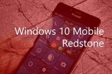 Windows 10 Mobile Redstone Builds