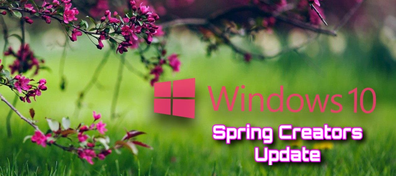 Windows 10 spring creators update