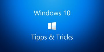Windows 10 Tipps