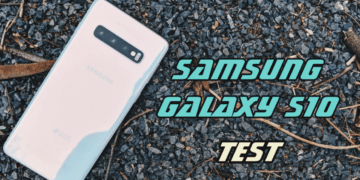 Samsung Galaxy S10 Test