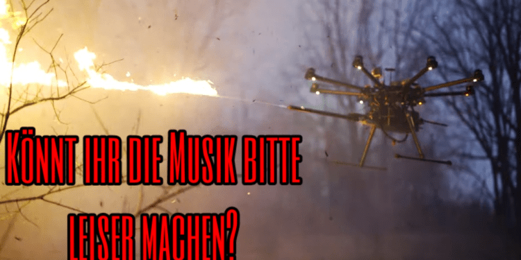 Ciao, Nachbar: Drohne mit Flammenwerfer für 1500 Dollar