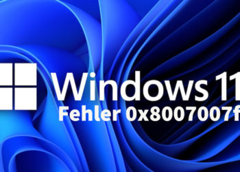 Windows 11 Update: Wie behebt man den Windows-Fehler 0x8007007f?