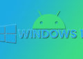 Microsoft plant Windows 11 mit Android 13? Roadmap aufgetaucht, die Microsofts Fahrplan deutlich macht