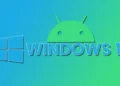 Microsoft plant Windows 11 mit Android 13? Roadmap aufgetaucht, die Microsofts Fahrplan deutlich macht
