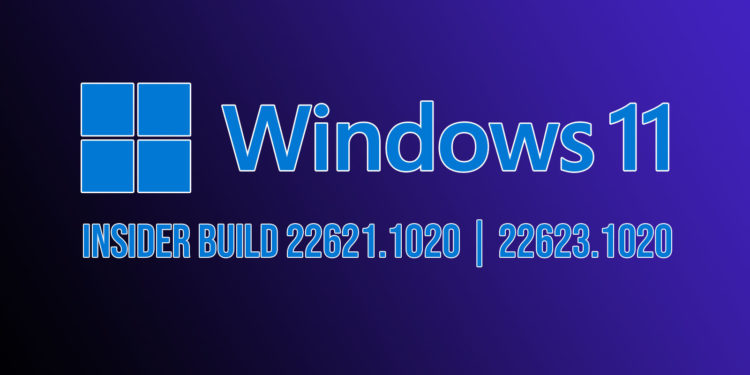 Microsoft veröffentlicht Windows 11 Insider Preview Build 22621.1020 und 22623.1020