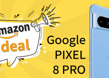 Amazon Deal: Google Pixel 8 Pro – 31 Prozent Rabatt