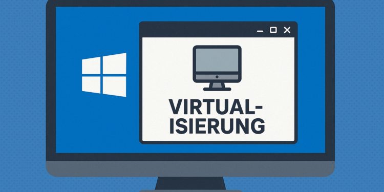 Windows-Virtualisierung